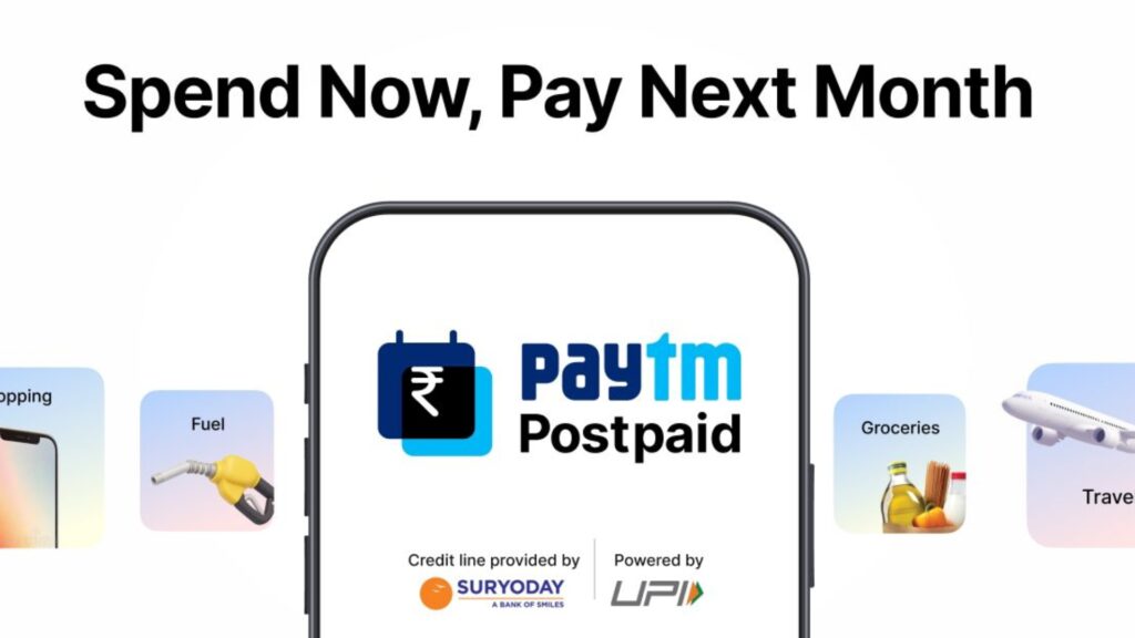 Paytm Launches Postpaid, a Credit Line on UPI, Offering ‘Spend Now, Pay Next Month’ Convenience