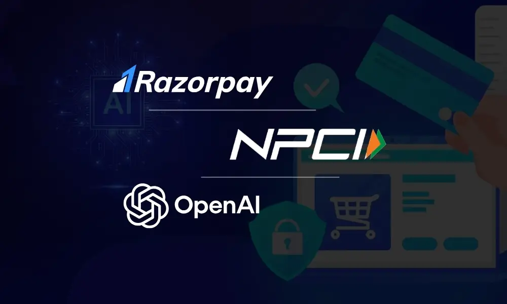 Razorpay, NPCI & OpenAI collabrate for Agentic Payments in India