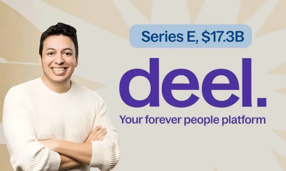 Deel Raises $300 Million Series E at $17.3 Billion Valuation, Eyes 100 Million Workers Globally